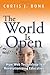 The World Is Open: How Web Technology Is Revolutionizing Education - Book by Curtis J. Bonk