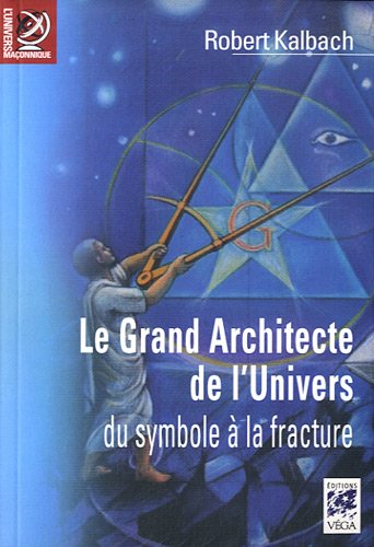 Le  grand architecte de l'univers