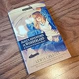 Alice's Adventures in Wonderland and Through the Looking-Glass