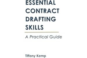 Essential Contract Drafting Skills: A Practical Guide