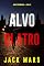 Livro Alvo Quatro (Jogo de Espionagem — Livro #4)