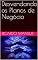 Livro Desvendando os Planos de Negócio