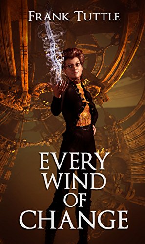 Every Wind of Change (Paths of Shadow Book 3)