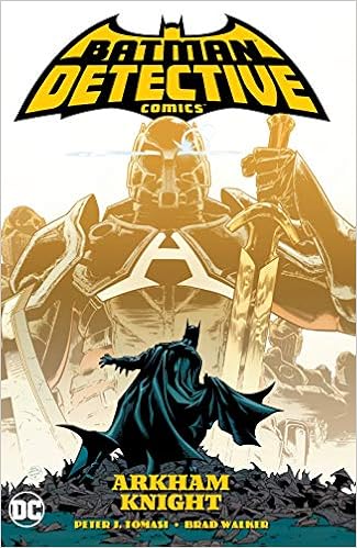 Batman Detective Comics Vol 2 Arkham Knight 9781779501646 Tomasi Peter J Walker Brad Books Amazon Com