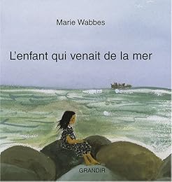 L' enfant qui venait de la mer