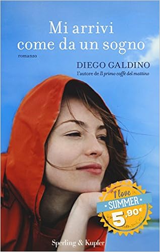 Diego Galdino - Mi arrivi come da un sogno (2014)