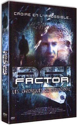 PSI Factor : Les chroniques du paranormal