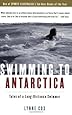 Swimming to Antarctica: Tales of a Long-Distance Swimmer