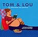 Tom & Lou by 