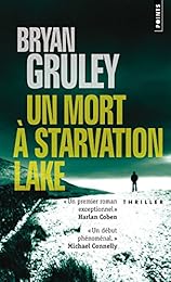 Un  mort à Starvation Lake