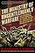 The Ministry of Ungentlemanly Warfare: How Churchill's Secret Warriors Set Europe Ablaze and Gave Birth to Modern Black Ops