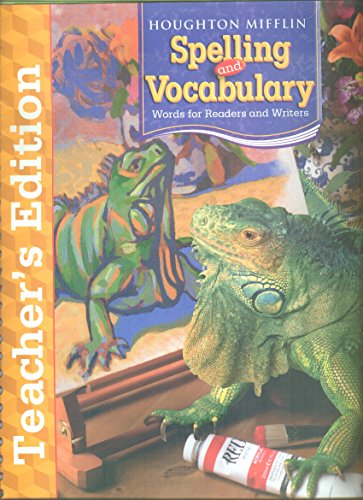 Houghton Mifflin Spelling and Vocabulary: Teachers Edition Grade 5 2006
