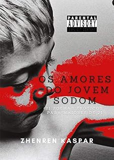 Livro OS AMORES DO JOVEM SODOM: 21 poemas eróticos para maiores de 21
