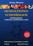 Image de Micronutrition et Nutrithérapie : Synthèse Générale a l'Attention des Professionnels de Santé