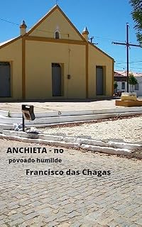 Livro ANCHIETA: NO POVOADO HUMILDE