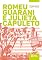 Livro Romeu Guarani e Julieta Capuleto (Toda Prosa)