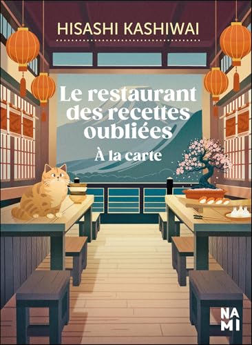 Le restaurant des recettes oubliées : À la carte