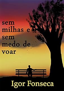 Livro Sem Milhas e Sem Medo de Voar