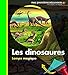 Mes Premieres Decouvertes: Les Dinosaures (French Edition) by 