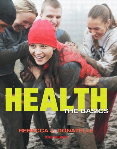 Health: The Basics 10th Edition