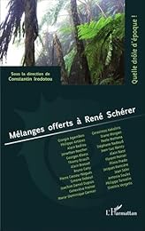 Mélanges offerts à René Schérer