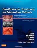 Prosthodontic Treatment for Edentulous Patients: Complete Dentures and Implant-Supported Prostheses, 13e