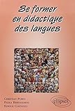 Se former en didactique des langues by 