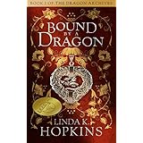 Bound by a Dragon (The Dragon Archives Book 1)