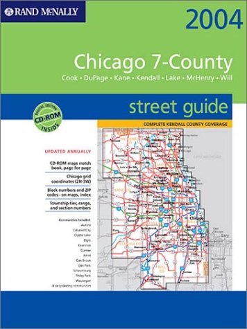 Chicago 7-county street guide : Cook, DuPage, Kane, Kendall, Lake, McHenry, Will