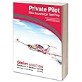 Gleim Private Pilot FAA Knowledge Test Prep - 2024 Edition