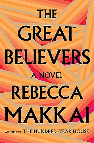 The Great Believers Hardcover – 5 July 2018