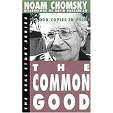 The Common Good (Real Story)