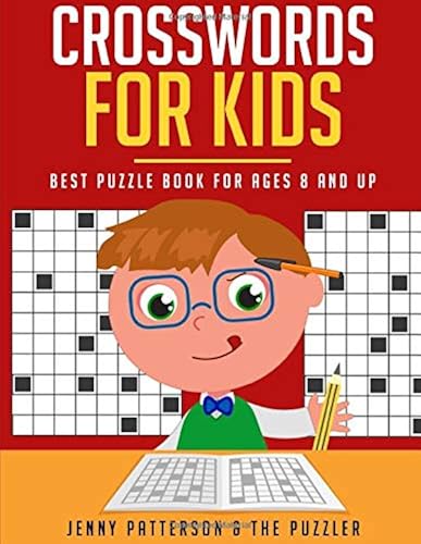 Download CROSSWORDS FOR KIDS: BEST PUZZLE BOOK FOR AGES 8 AND UP PDF