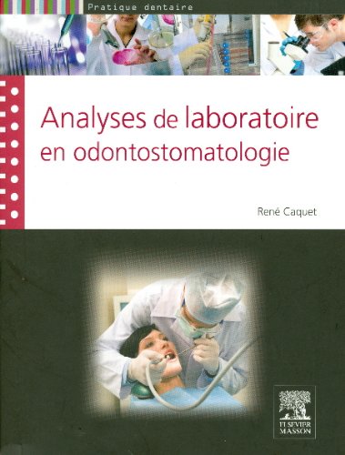 Analyses de laboratoire en odontostomatologie