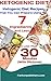 KETOGENIC DIET: Ketogenic Diet Recipes That You Can Prepare Using 7 Ingredients and Less in Less Tha by Fanton Publishers