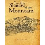 In the Shadow of the Mountain
