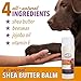 All Natural Shea Butter Balm for Dogs Treats Dry, Cracked, and Chapped Skin, Nose, and Paws. Coats, Soothes, and Heals Damaged Snouts and Pads. Mess Free and Easy to Use Application.