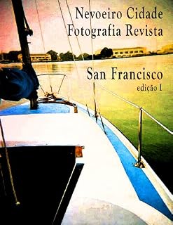 Livro Nevoeiro Cidade, Fotografia Revista; San Francisco, edicao I