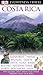 DK Eyewitness Travel Guide: Costa Rica by 