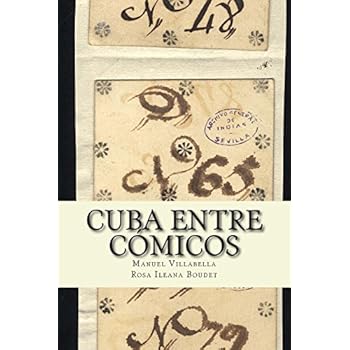 Cuba entre cómicos: Candamo, Covarrubias y Prieto Cuba entre cómicos: Candamo, Covarrubias y Prieto