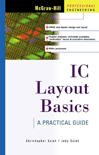 Download IC Layout Basics: A Practical Guide (MCGRAW HILL PROFESSIONAL ENGINEERING SERIES) (English Edition) PDF