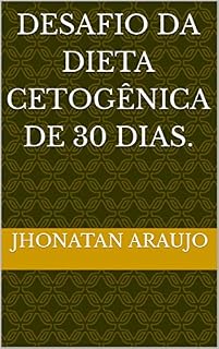 Livro Desafio da dieta cetogênica de 30 dias.