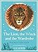 The Lion, the Witch and the Wardrobe: Pocket Edition by Howard Hughes