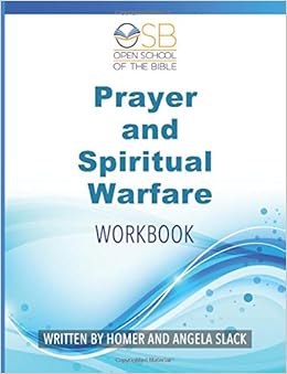 Prayer And Spiritual Warfare Workbook Mr Homer Slack Mrs - 