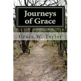 Journeys of Grace (Volume 1)