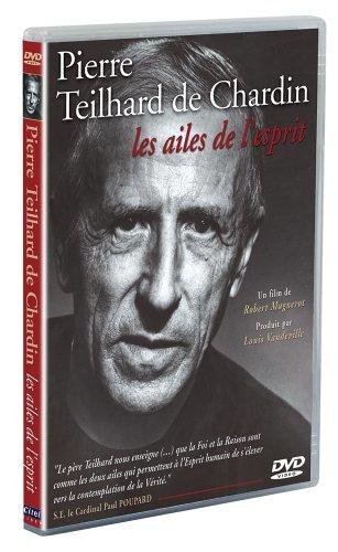 Pierre Teilhard De Chardin - Les Ailes De L'esprit