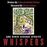 Whispers and Other Strange Stories by