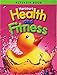 Harcourt Health & Fitness: Activity Book Grade K by 