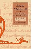 St. Anselm: A Portrait in a Landscape