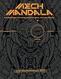 Mech Mandala: Coloring Book for enthusiasts of Mech, Tech and Robots by